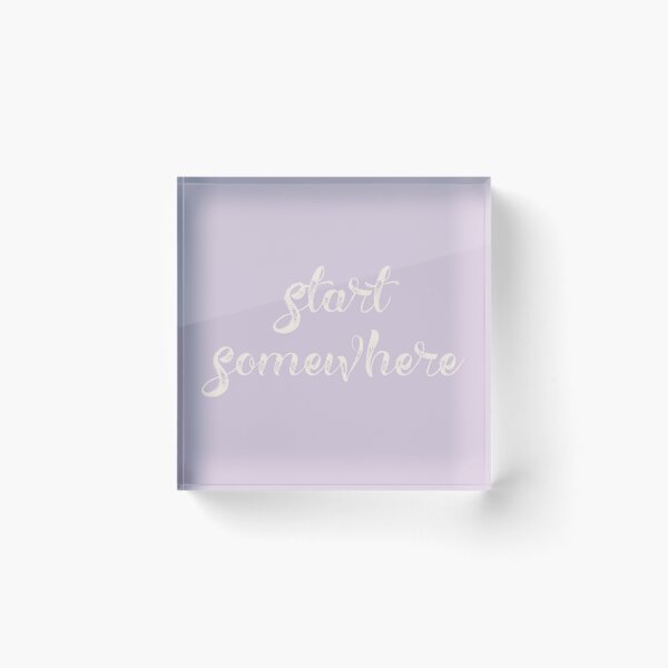 Item preview, Start somewhere designed and sold by Emily Shadbolt.
