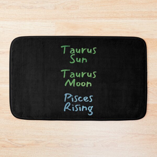 Item preview, Taurus Sun Taurus Moon Pisces Rising Text designed and sold by leomooncreates.