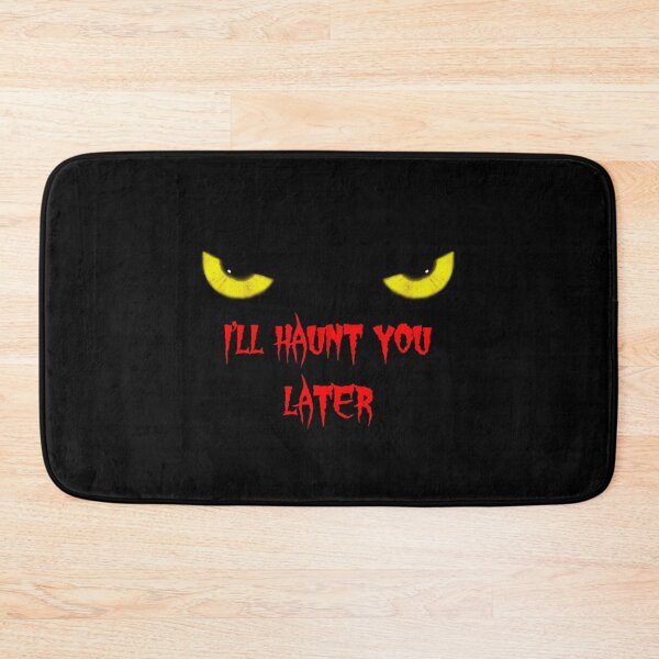 Item preview, I'll Haunt You Later designed and sold by clotokki.