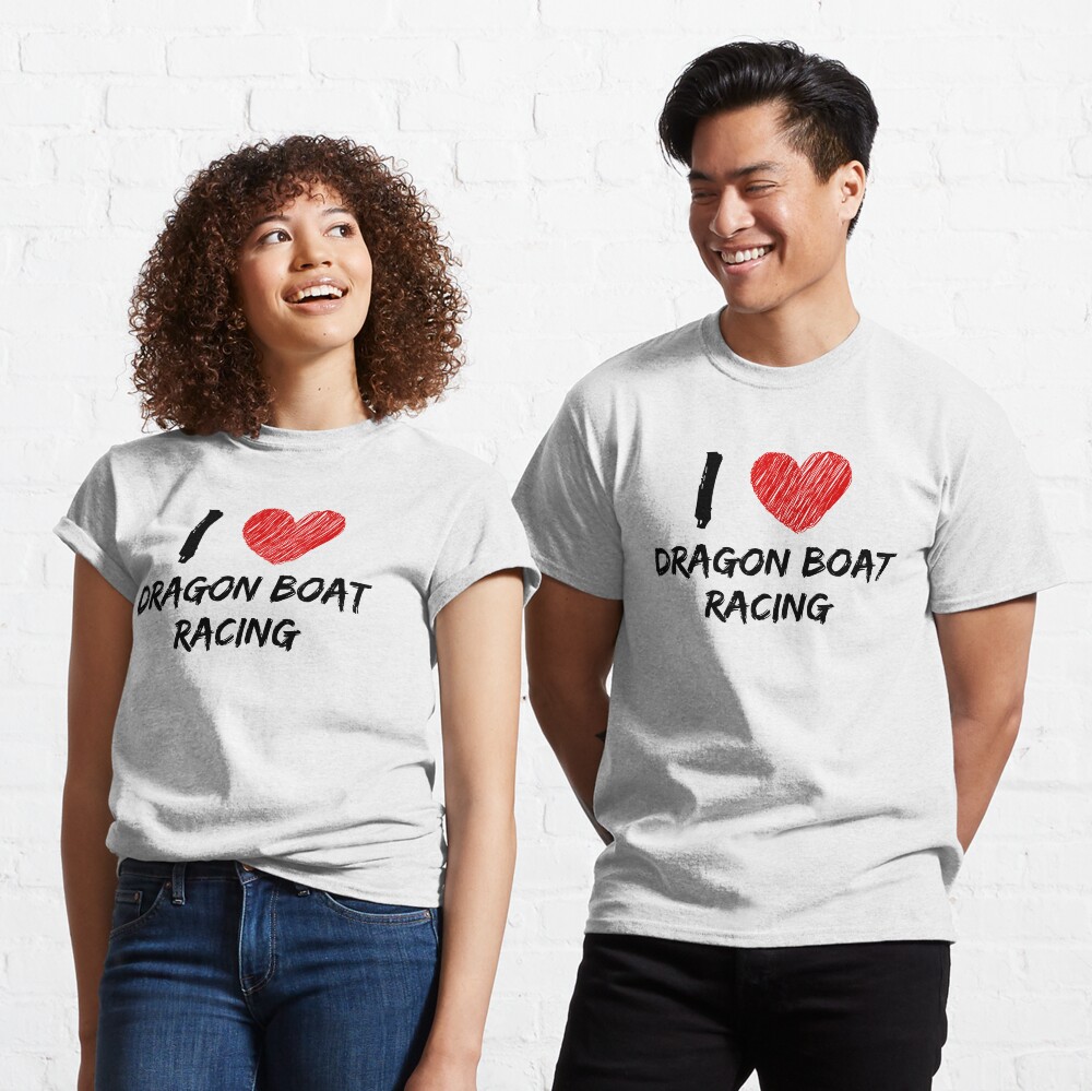 I Love Dragon Boat Racing Classic T-Shirt