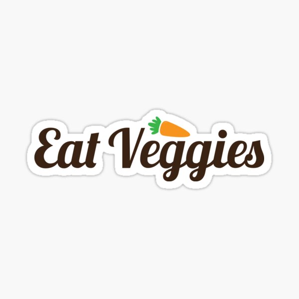 Eat Veggies Sticker