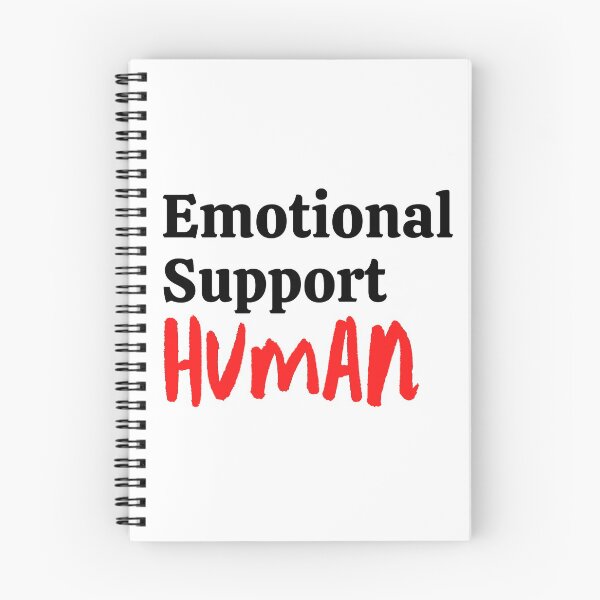 Item preview, Emotional support human designed and sold by OneTimeEngineer.