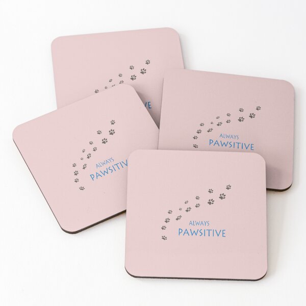 Item preview, ALWAYS PAWSITIVE - ANIMAL WELFARE AWARENESS designed and sold by TJvideo.