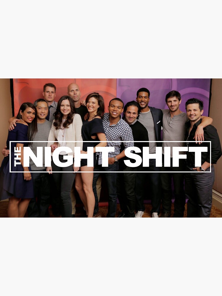 "The Night Shift Cast and Logo" Sticker for Sale by opmahoney Redbubble