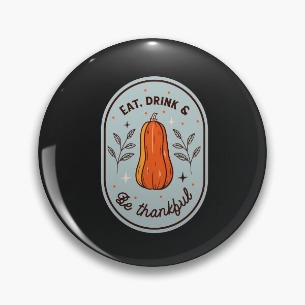 Item preview, Eat Drink and be Thankful Pumpkin designed and sold by teledesign.