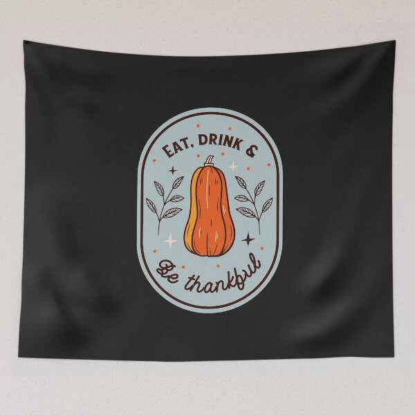 Item preview, Eat Drink and be Thankful Pumpkin designed and sold by teledesign.
