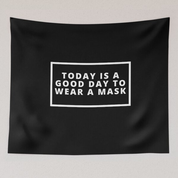 Item preview, It's a good day to wear a mask designed and sold by Vivasshop.