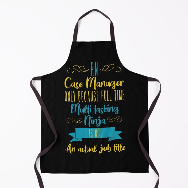 Item preview, Rn Case Manager Only Because Full Time Multi Tasking Ninja Is Not an Actual Job Title T-shirt designed and sold by ZANKELLO.