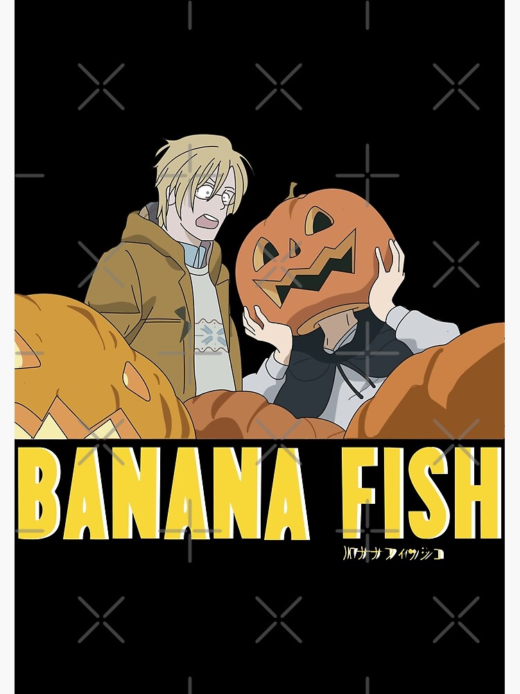 "Banana Fish For Halloween" Poster for Sale by Luckygeek Redbubble