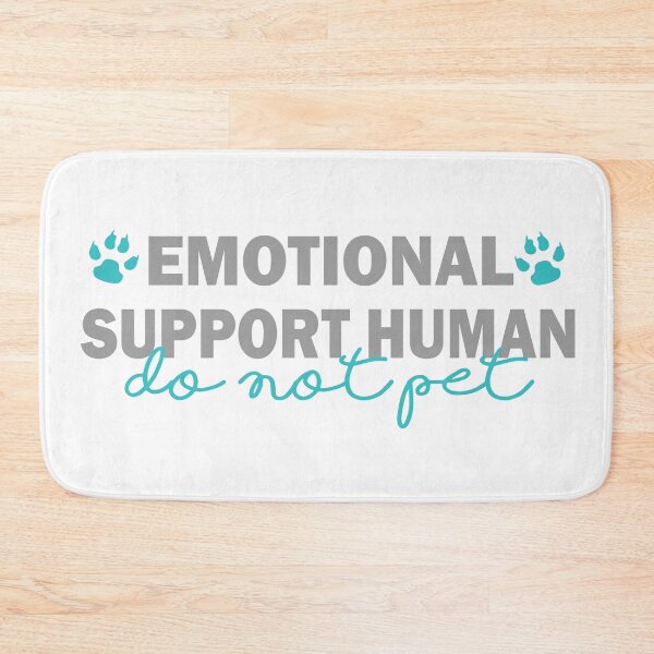Item preview, Emotional Support Human designed and sold by MousaObaid.