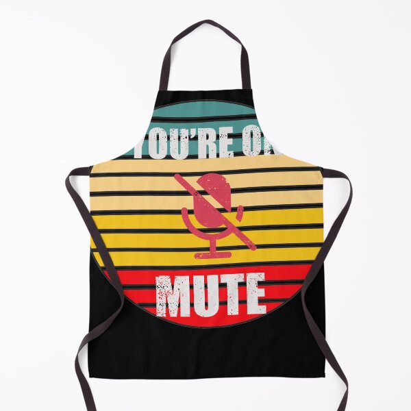 Item preview, You’re on mute- Retro designed and sold by creativepod.