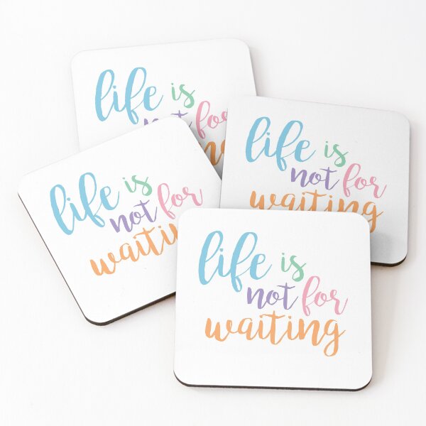 Item preview, Life is Not for Waiting Pastel Inspiration Motivation designed and sold by candymoondesign.
