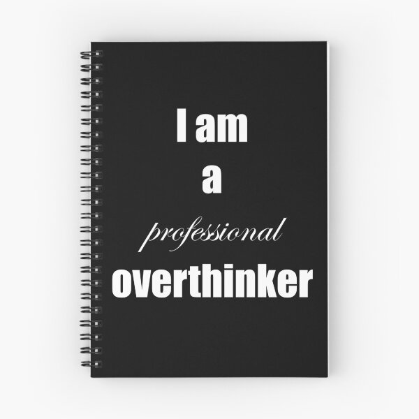 Item preview, I am a professional overthinker designed and sold by Tamik-.