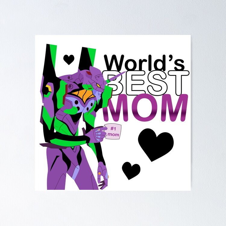 eva unit 01 world's best mom