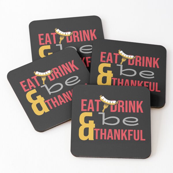 Item preview, Eat Drink and be Thankful  designed and sold by teledesign.