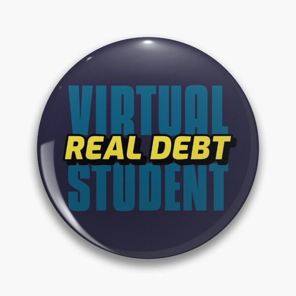 Item preview, Virtual student, Real debt typographic design  designed and sold by Lemon-Squeezy.