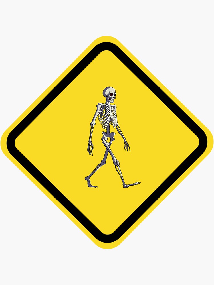 Funny skeleton road sign by ds-4