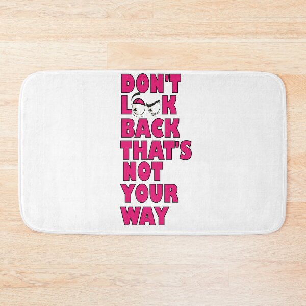 Item preview, Don't look back that's not your way designed and sold by YAHIA-14.