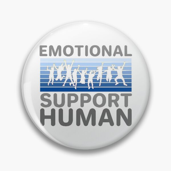 Item preview, Emotional support human designed and sold by aktiveaddict.