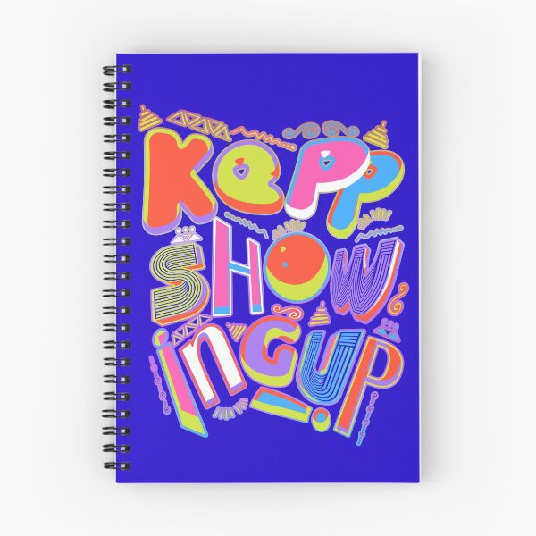 Item preview, Keep Showing Up! designed and sold by mensijazavcevic.