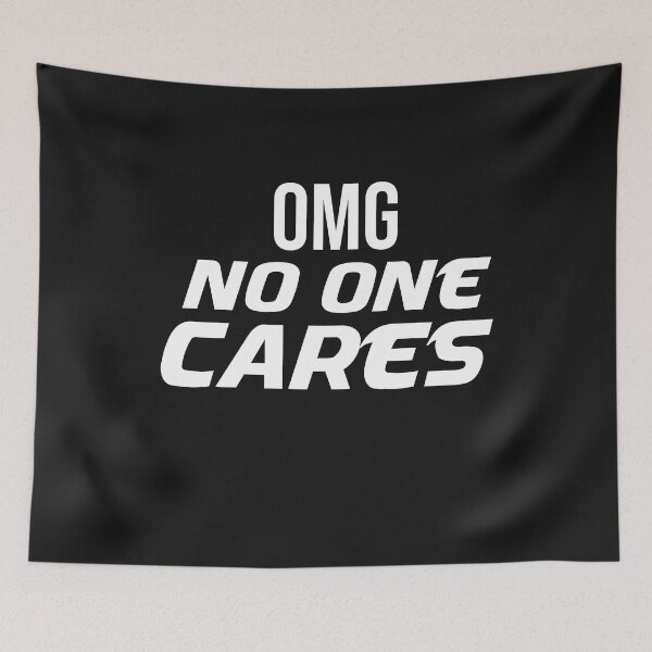 Item preview, OMG No One Cares Shirt, Funny Graphic Tee, Sarcastic Shirt, Attitude Shirt, Funny Shirt, Women's Shirt, Gift For Her designed and sold by bilal233.