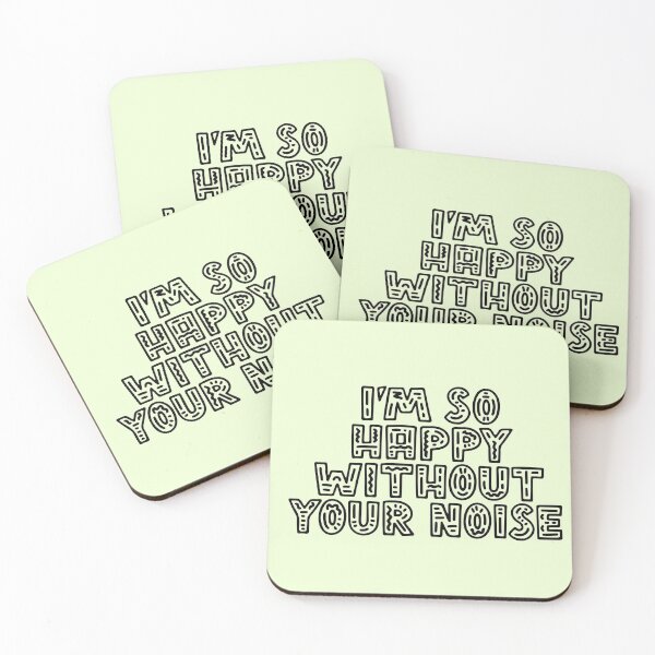 Item preview, Happy without your noise designed and sold by letterbrighter.