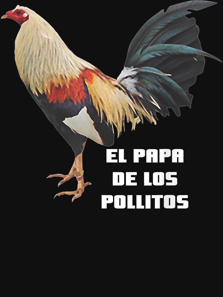 papa de los pollitos shirt