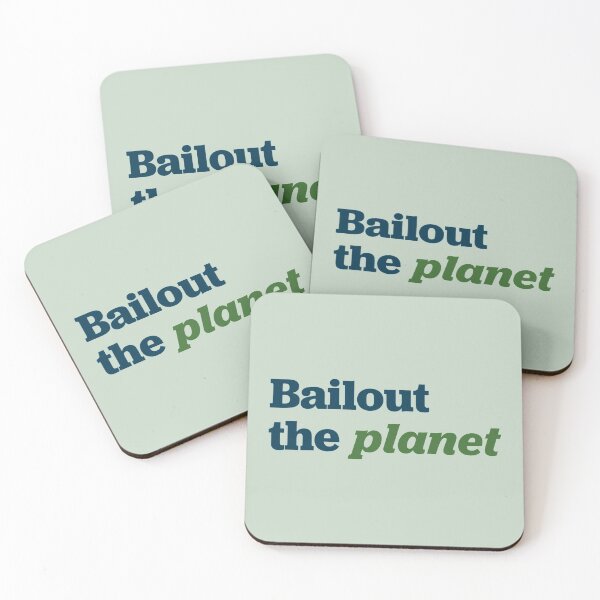 Item preview, Bailout the planet  designed and sold by FemaleBernieBro.