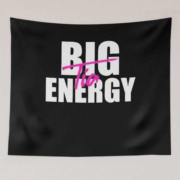 Item preview, Big Tía Energy designed and sold by AliCaliDesigns.