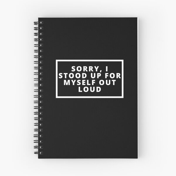 Item preview, Sorry I stood up for myself out loud funny humour overthink designed and sold by Vivasshop.
