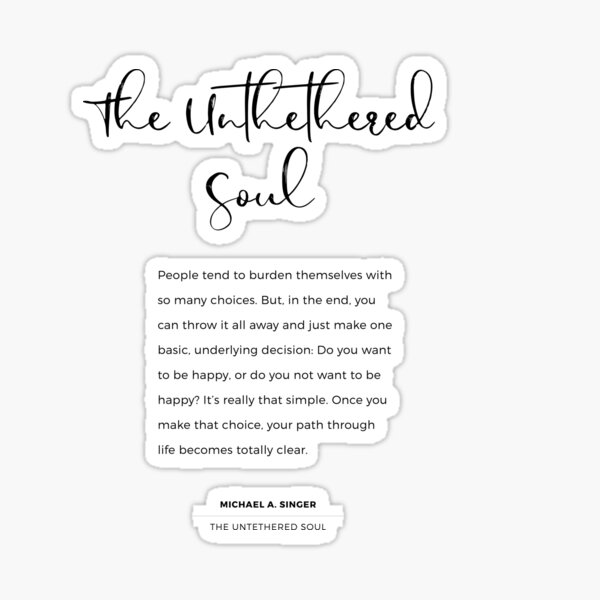 the untethered soul by michael a singer