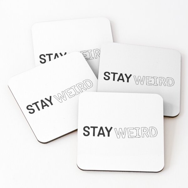 Item preview, Stay Weird, Get This designed and sold by AlanPhotoArt.