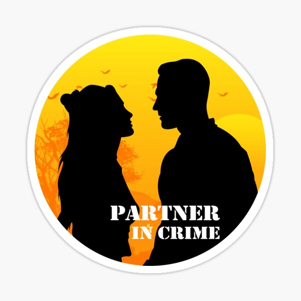 Partner In Crime (Sen Çal Kapimi) Sticker