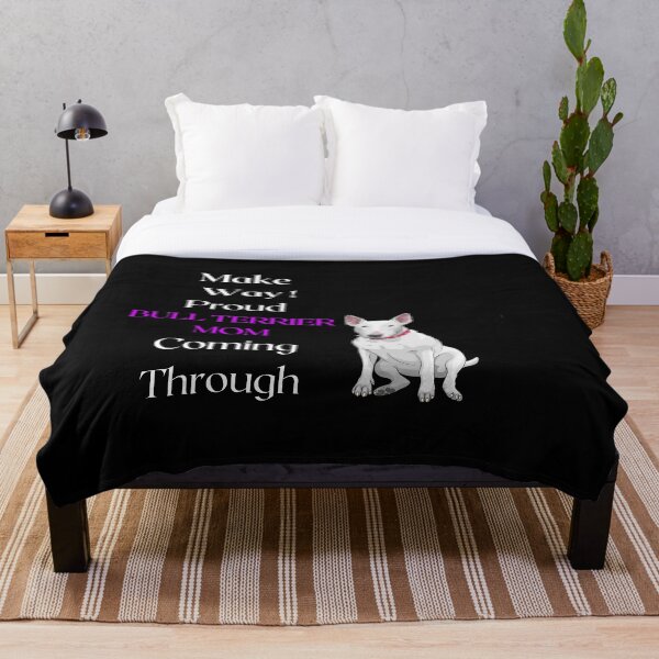 Item preview, Make Way Proud Bull Terrier Mom Coming Through  designed and sold by FunPrint.