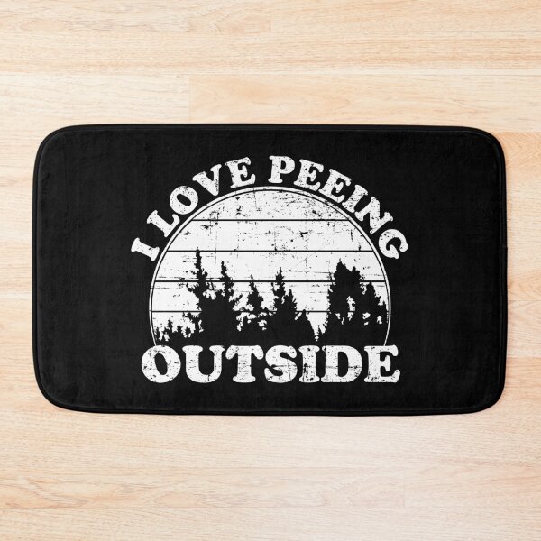 Item preview, I Love Peeing Outside White designed and sold by OuterWear.