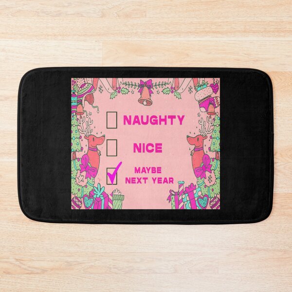Item preview, Naughty or Nice Pink designed and sold by Coder-T.