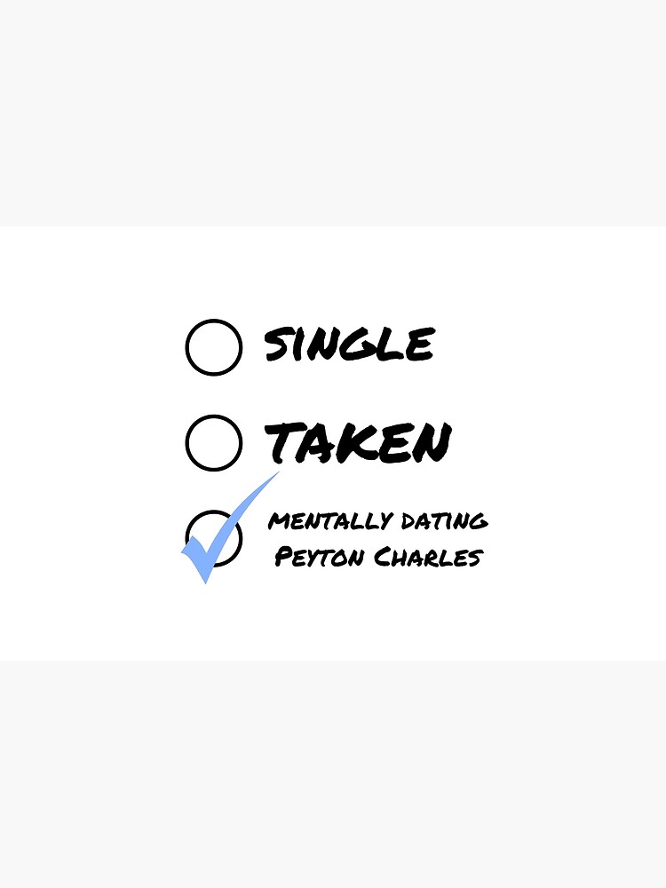 Mentally in a relationship with Peyton Charles by Marie-Rumbelle
