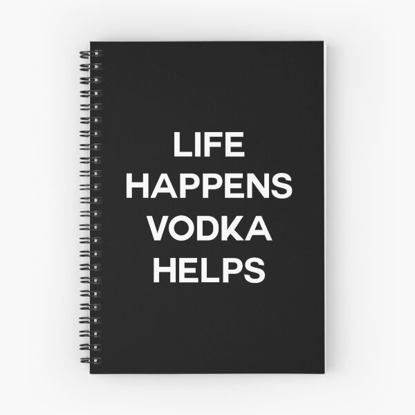Item preview, Life Happens Vodka Helps White designed and sold by Mabzz.