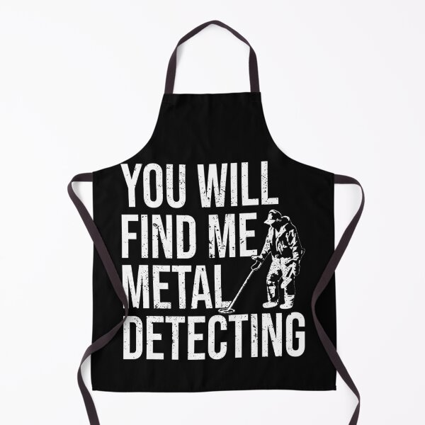Item preview, You Will Find Me Metal Detecting Funny Treasure Hunting Gift designed and sold by MarioShirtWorld.