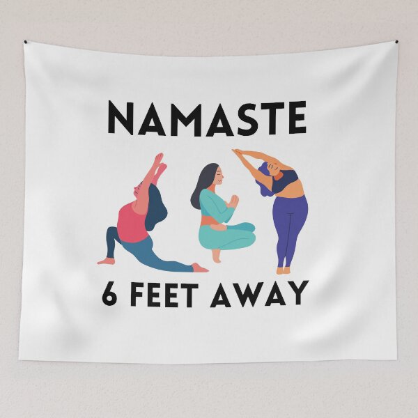 Item preview, Namaste 6 Feet Away | Funny Yoga Quarantine designed and sold by rachelchxn.