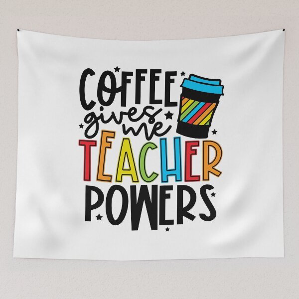 Item preview, Coffee Gives Me Teacher Powers designed and sold by GoodGirlDesigns.