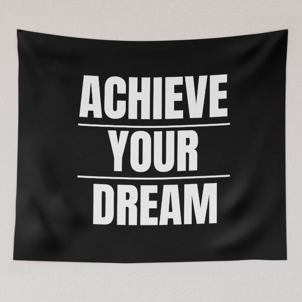 Item preview, Achieve Your Dream designed and sold by Oreo2020 Creations.