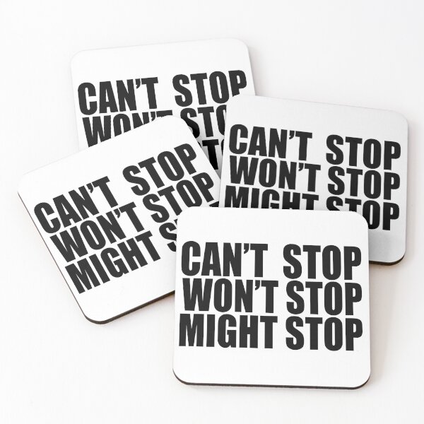 Item preview, Cant Stop Wont Stop Might Stop designed and sold by elevens.