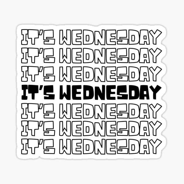 Wednesday - HumpDay of the week reminder Sticker