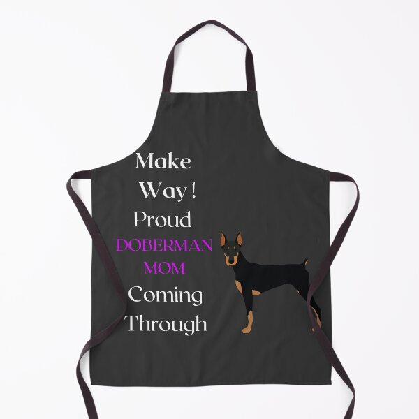 Item preview, Make Way Proud Doberman Mom On The Loose designed and sold by FunPrint.
