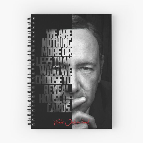 Item preview, Black and white Frank Underwood House of Cards quote. designed and sold by Enea Kelo.
