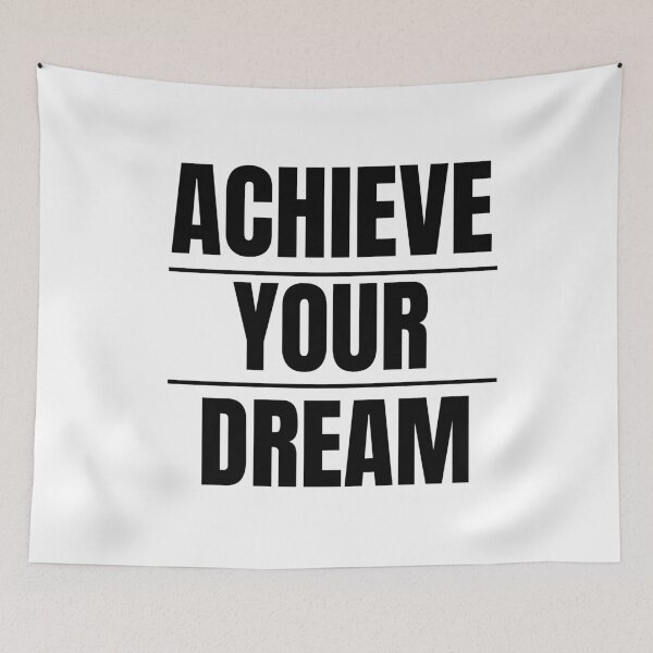 Item preview,  Achieve Your Dream designed and sold by Oreo2020 Creations.