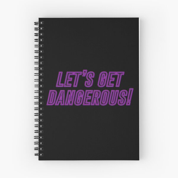 Item preview, Let's Get Dangerous designed and sold by WavyGrayvy.
