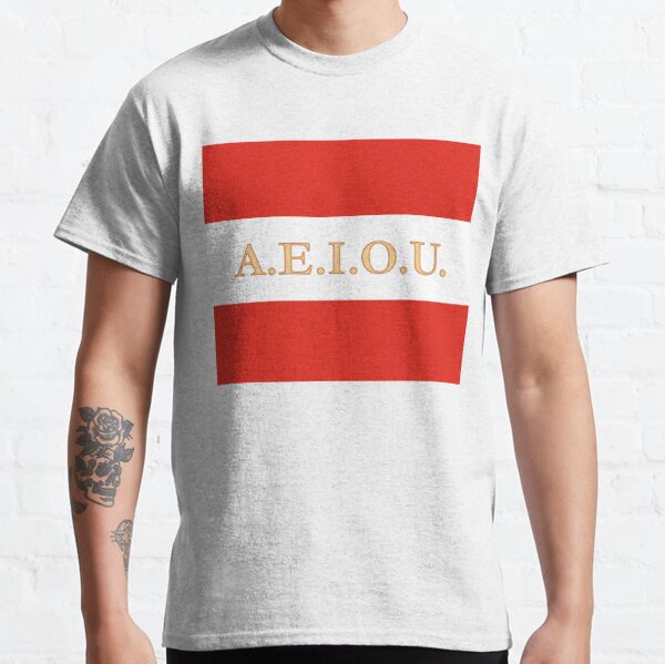 A.E.I.O.U. - Austrian motto used by the Habsburgs - Europa Universalis IV Classic T-Shirt