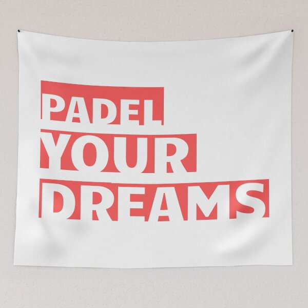 Item preview, Padel Your Dreams designed and sold by GVibezPadel.